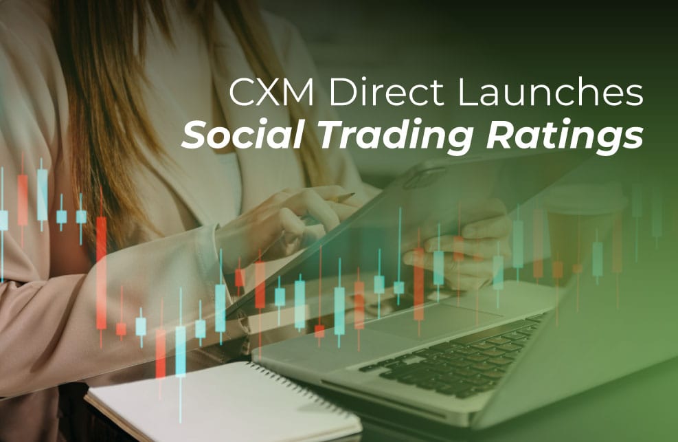 CXM Direct เปิดตัวระบบเรตติ้ง Social Trading